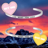 Buy One, Give One - Inspirational Cuff Phrase Bracelets
