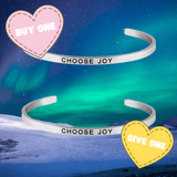 Buy One, Give One - Inspirational Cuff Phrase Bracelets