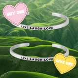 Buy One, Give One - Inspirational Cuff Phrase Bracelets